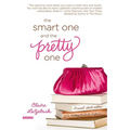 The Smart One and the Pretty One - Paperback