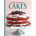 Grandbaby Cakes: Modern Recipes, Vintage Charm, Soulful Memories - Hardcover