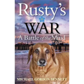 Rusty's War: A Battle of the Mind - Paperback