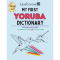 My First Yoruba Dictionary: Colour and Learn - Paperback