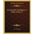 Encyclopedia of Religions or Faiths of Man V2 - Paperback
