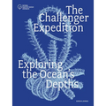 The Challenger Expedition: Exploring the Ocean's Depths - Paperback