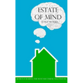 Estate of Mind - Paperback