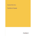 The Birds of Canada - Paperback