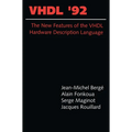 VHDL '92: The New Features of the VHDL Hardware Description Language - Hardcover