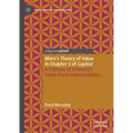 Marx's Theory of Value in Chapter 1 of Capital: A Critique of Heinrich's Value-Form Interpretation - Hardcover