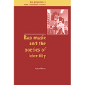 Rap Music and the Poetics of Identity - Paperback