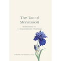 The Tao of Montessori: Reflections on Compassionate Teaching - Hardcover