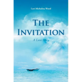 The Invitation: A Love Story - Paperback