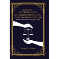 Judicial Interpretation of Words, Phrases and Legal Maxims in Nigeria: Ilukwe's Dictionary of Legal Terms - Hardcover