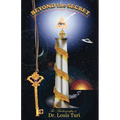 Beyond the Secret - Paperback