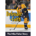 Defender of Faith, Revised Edition: The Mike Fisher Story - Paperback