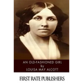 An Old-Fashioned Girl - Paperback