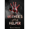 Mother's Little Helper - Paperback