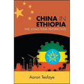 China in Ethiopia: The Long-Term Perspective - Paperback