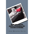Gitana, maravilla de la genética y la naturaleza; abre tu cerebro a la felicidad. - Paperback