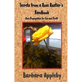 Secrets from a Rose Rustler's Handbook: Rose Propagation for Fun and Profit - Paperback