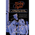 Moby Dyke: An Obsessive Quest to Track Down the Last Remaining Lesbian Bars in America - Paperback