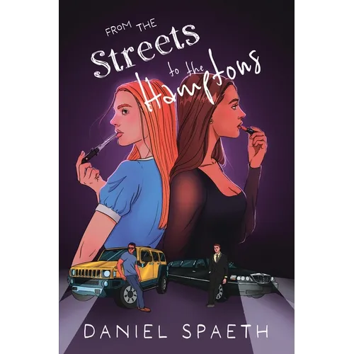 From the Streets to the Hamptons - Paperback