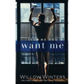 Tell Me You Want Me - Paperback