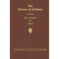 The History of al-Ṭabarī Vol. 3: The Children of Israel - Paperback