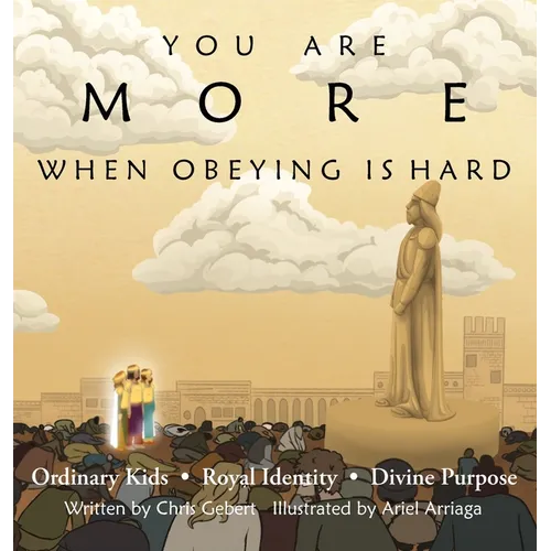 You Are More When Obeying Is Hard - Hardcover