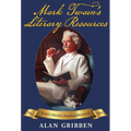Mark Twain's Literary Resources: A Reconstruction of His Library and Reading (Volume Two) - Hardcover