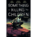 Something Is Killing the Children Vol. 7 - Paperback