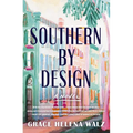 Southern by Design - Paperback