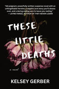 These Little Deaths - Paperback