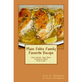 Plain Folks Family Favorite Recipe-GRAY SCALE: (Not Amish - Just Plain Ordinary Folks) - Paperback