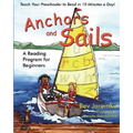 Anchors and Sails: A Reading Program for Beginners - Paperback