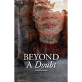 Beyond a Doubt: What happens when you unravel? - Paperback