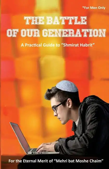 The Battle of Our Generation - Paperback
