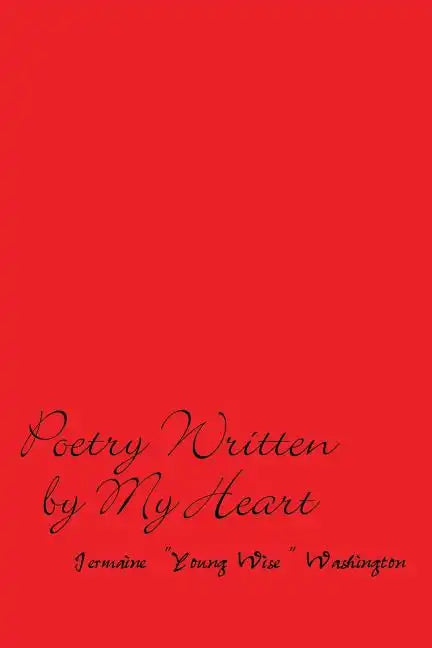 Poetry Written by My Heart - Paperback