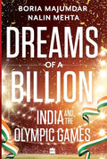 Dreams of a Billion: India and the Olympics Story - Hardcover