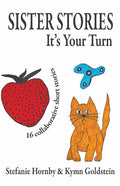 Sister Stories: It's Your Turn - Paperback