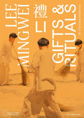 Lee Mingwei: Li, Gifts and Rituals - Paperback
