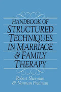 Handbook Of Structured Techniques In Marriage And Family Therapy - Paperback