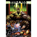 Hulk: World War Hulk Omnibus [New Printing] - Hardcover
