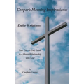 Cooper's Morning Inspirations: Daily Scriptures - Paperback