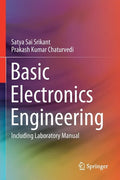 Basic Electronics Engineering: Including Laboratory Manual - Paperback