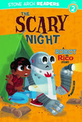 The Scary Night: A Robot and Rico Story - Paperback
