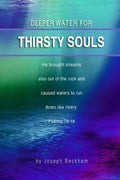 Deeper Water For Thirsty Souls - Paperback