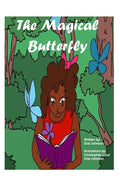 The Magical Butterfly - Paperback
