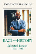 Race and History: Selected Essays, 1938--1988 - Paperback