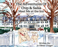 The Adventures of Chip and Salsa: Meet Me at the Inn - Hardcover