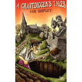 A Gravedigger's Tales - Paperback