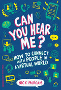 Can You Hear Me?: How to Connect with People in a Virtual World - Hardcover