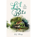 Li'l Bits: The Littlest Giant - Paperback